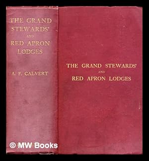 Seller image for The Grand stewards' and Red apron lodges for sale by MW Books Ltd.