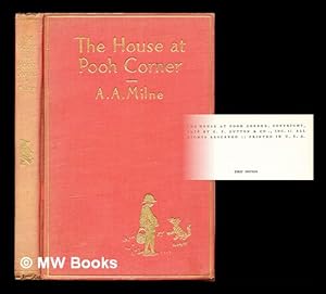 Seller image for The house at Pooh Corner / A. A. Milne ; decorations by Ernest H. Shepard for sale by MW Books Ltd.