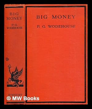 Image du vendeur pour Big money mis en vente par MW Books Ltd.