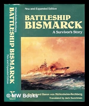 Seller image for Battleship Bismarck : a survivor's story for sale by MW Books Ltd.