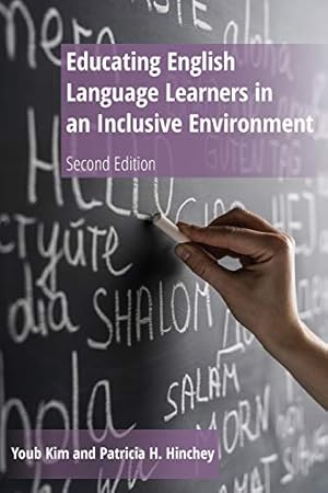 Seller image for Educating English Language Learners in an Inclusive Environment: Second Edition [Soft Cover ] for sale by booksXpress
