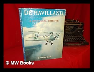 Immagine del venditore per De Havilland: a pictorial Tribute venduto da MW Books Ltd.