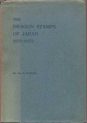 Image du vendeur pour The Dragon stamps of Japan 1871-1872. mis en vente par Pennymead Books PBFA