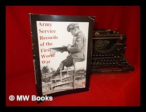 Image du vendeur pour Army service records of the First World War / by Simon Fowler, William Spencer, Stuart Tamblin mis en vente par MW Books Ltd.