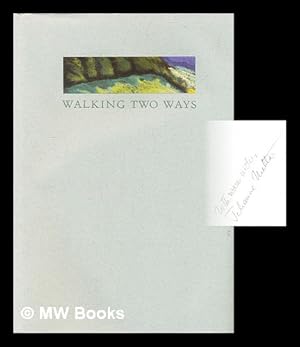 Seller image for Walking two ways for sale by MW Books Ltd.