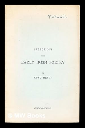 Imagen del vendedor de Selections from Early Irish Poetry by Kuno Meyer a la venta por MW Books Ltd.