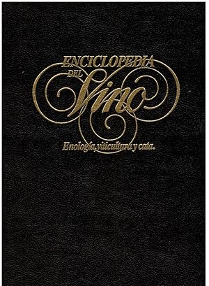 Seller image for ENCICLOPEDIA DEL VINO. ENOLOGA, VITICULTURA Y CATA. Vol. III. LOS VINOS DE ESPAA I. for sale by angeles sancha libros