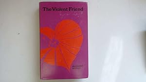 Immagine del venditore per The Violent Friend venduto da Goldstone Rare Books