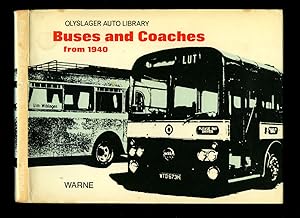 Seller image for Buses and Coaches from 1940 | Olyslager Auto Library Series. for sale by Little Stour Books PBFA Member