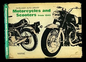 Seller image for Motorcycles and Scooters from 1945 | Olyslager Auto Library Series. for sale by Little Stour Books PBFA Member