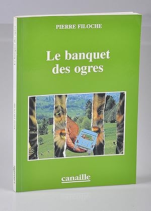 Le banquet des ogres - dédicacé - Bibliothèque de Claude Mesplède