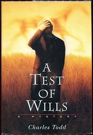 Seller image for A Test of Wills for sale by Evening Star Books, ABAA/ILAB