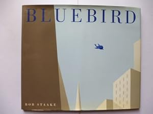 Seller image for BLUEBIRD. for sale by Antiquariat am Ungererbad-Wilfrid Robin