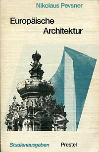 Bild des Verkufers fr Europische Architektur. von den Anfngen bis zur Gegenwart. zum Verkauf von Bcher Eule