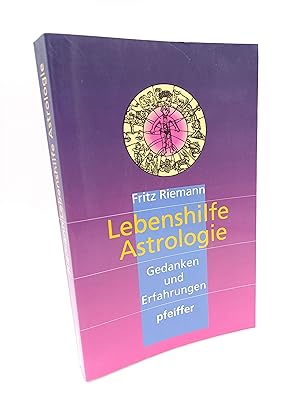 Lebenshilfe Astrologie Gedanken und Erfahrungen