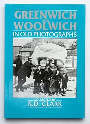 Greenwich and Woolwich in Old Photographs (Britain in Old Photographs) (Britain in Old Photograph...