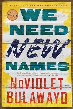 Imagen del vendedor de We Need New Names a la venta por Molly's Brook Books