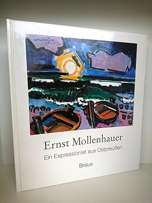 Ernst Mollenhauer 1892 - 1963, ein Expressionist aus Ostpreussen, Gemälde aus dem Nachlass