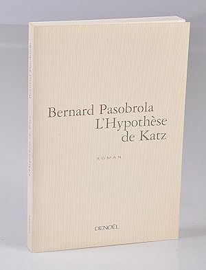 L'hypothese de Katz - dédicacé - Bibliothèque de Claude Mesplède