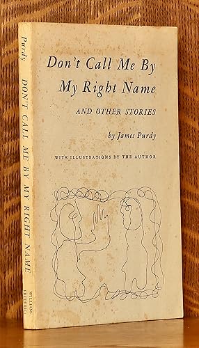 Seller image for DON'T CALL ME BY MY RIGHT NAME AND OTHER STORIES for sale by Andre Strong Bookseller