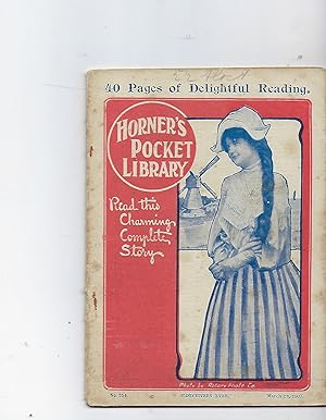 Imagen del vendedor de Deceivers Ever + Chapter XXIII of the Hidden Heiress - Horner's Pocket Library No. 354 - 23/03/07 a la venta por Peakirk Books, Heather Lawrence PBFA