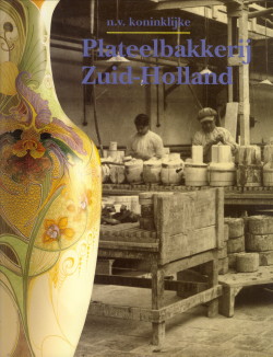 Immagine del venditore per N.V. Koninklijke Plateelbakkerij Zuid-Holland venduto da Antiquariaat Parnassos vof