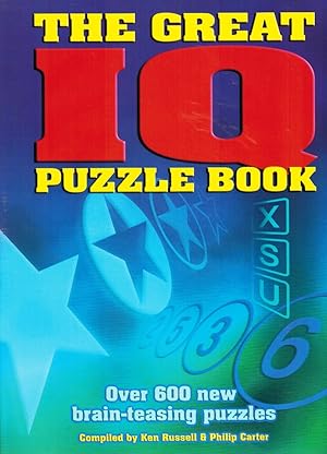 Seller image for The Great IQ Puzzle Book Over 600 New Brain-Teasing Puzzles for sale by Z-A LLC
