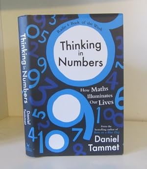 Image du vendeur pour Thinking in Numbers: How Maths Illuminates Our Lives mis en vente par BRIMSTONES