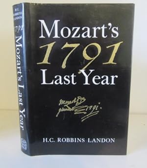 Seller image for 1791 Mozart's Last Year for sale by BRIMSTONES