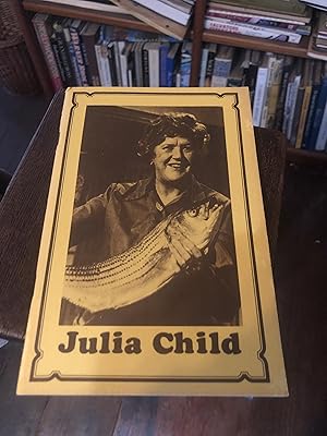 Seller image for UCSD Medical Faculty Wives Cooking Series Proudly Present JULIA CHILD: A Benefit for the UCSD Medical Center. Tuesday, February & & Wednesday, February 8, 1978. Mandeville Center, University of California at San Diego. for sale by Erik Hanson Books and Ephemera