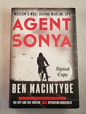 Seller image for Agent Sonya Moscow's Most Daring Wartime Spy for sale by WellRead Books A.B.A.A.