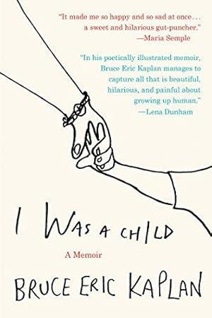 Seller image for I Was a Child: A Memoir for sale by WeBuyBooks