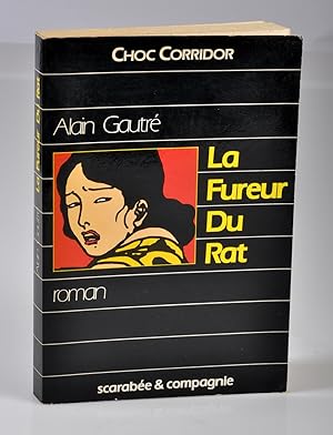 La Fureur du rat - dédicacé - Bibliothèque de Claude Mesplède