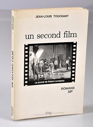 Un Second film : Le journal de Robert Levasseur - dédicacé - Bibliothèque de Claude Mesplède