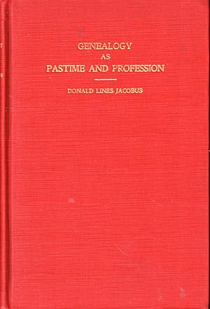 Bild des Verkufers fr Genealogy as Pastime and Profession zum Verkauf von Kenneth Mallory Bookseller ABAA