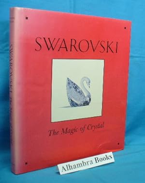 Swarovski : The Magic of Crystal