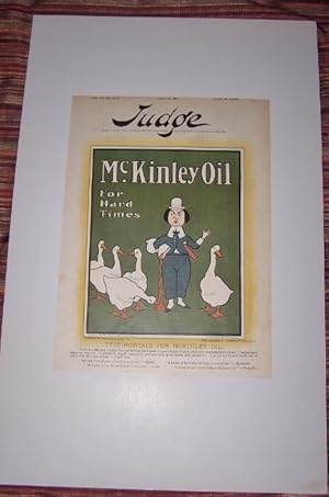 McKINLEY OIL FOR HARD TIMES [Cover illustration lithograph from JUDGE magazine]