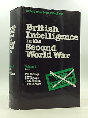 Immagine del venditore per BRITISH INTELLIGENCE IN THE SECOND WORLD WAR: Its Influence on Strategy and Operations, Volume III Part II venduto da Kubik Fine Books Ltd., ABAA