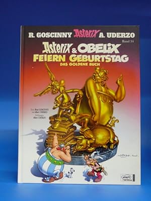 Asterix & Obelix feiern Geburtstag. - Das Goldene Buch