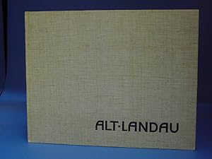 Alt-Landau Bd. III. Photographierte Vergangenheit - Band III : Bilder aus der Stadtgeschichte von...