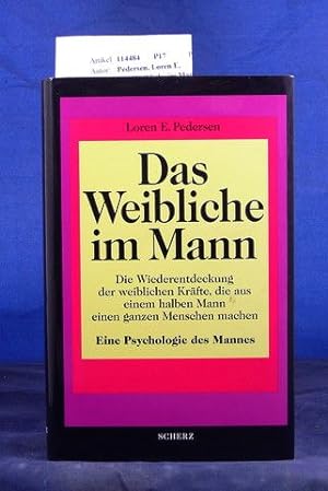 Seller image for Das Weibliche im Mann. - Eine Psychologie des Mannes for sale by Buch- und Kunsthandlung Wilms Am Markt Wilms e.K.