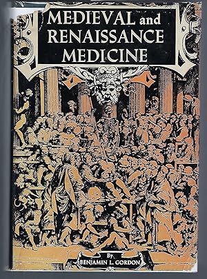 Medieval and Renaissance Medicine