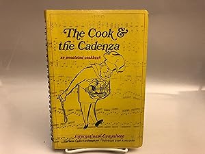 The Cook & the Cadenza: An annotated cookbook