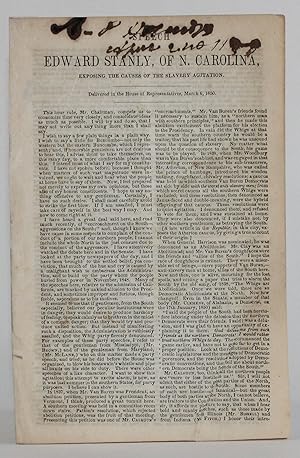 drop-title | SPEECH OF EDWARD STANLY, OF N. CAROLINA, Exposing the Causes of the Slavery Agitatio...