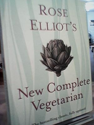 Imagen del vendedor de Rose Elliot's New Complete Vegetarian a la venta por Brodsky Bookshop