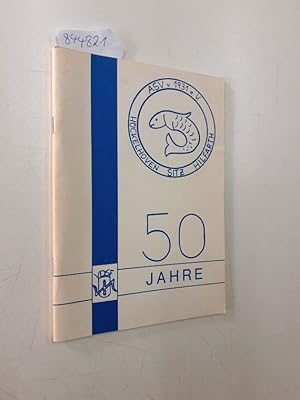 Seller image for 1931-1981 Festschrift 50jhriges Bestehen Angelsportverein von 1931 E.V: Hckelhoven"sitz Hilfarth" am 3. Oktober 1981 for sale by Versand-Antiquariat Konrad von Agris e.K.