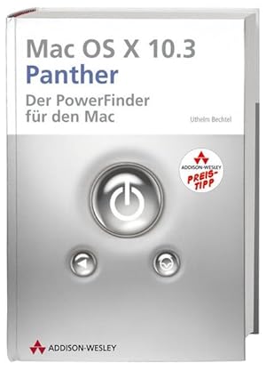 Seller image for Mac OS X 10.3 Panther: Der Powerfinder fr den Mac (Apple Software) for sale by Gerald Wollermann
