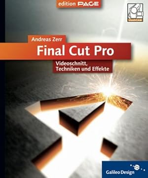 Imagen del vendedor de Final Cut Pro HD: 4c, mit CD-ROM: Videoschnitt, Techniken und Effekte (Galileo Design) a la venta por Gerald Wollermann