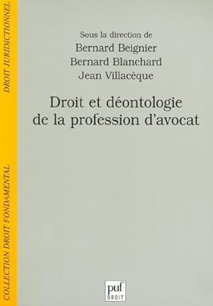 Droit et déontologie de la profession d'avocat