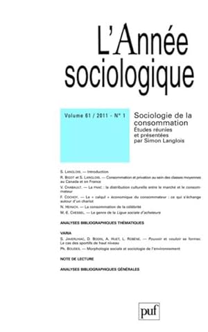 Seller image for Revue L'Anne sociologique n.61/1 : sociologie de la consommaton (dition 2011) for sale by Chapitre.com : livres et presse ancienne